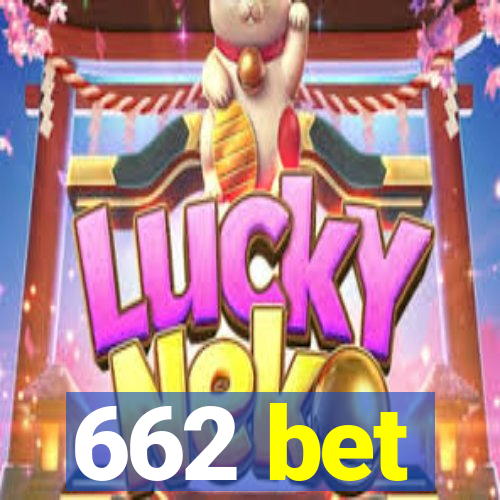 662 bet